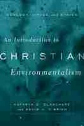 Cover: An Introduction to Christian Environmentalism - Baylor University Press