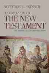 Enlarge image Cover: A Companion to the New Testament - Baylor University Press