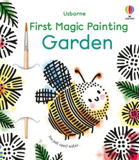 Enlarge image Cover: First Magic Painting Garden - Usborne Publishing Ltd
