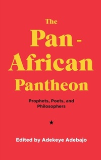 Abbildung von: The Pan-African Pantheon - Manchester University Press