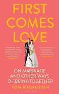 Cover: First Comes Love - Bloomsbury Publishing PLC