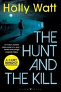 Cover: The Hunt and the Kill - Raven Books