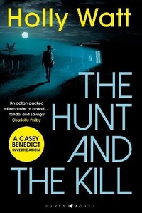 Enlarge image Cover: The Hunt and the Kill - Raven Books