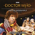 Cover: Doctor Who and the Underworld - BBC Physical Audio