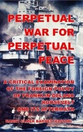 Cover: Perpetual War for Perpetual Peace - Ostara Publications