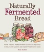 Cover: Naturally Fermented Bread - Quarry Books