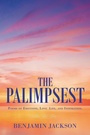 Cover: The Palimpsest - AUTHORHOUSE