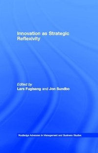 Enlarge image Cover: Innovation as Strategic Reflexivity - Routledge