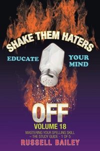 Enlarge image Cover: Shake Them Haters off Volume 18 - iUniverse