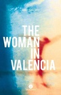 Cover: The Woman in Valencia - Baraka Books
