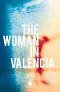 Cover: The Woman in Valencia - Baraka Books