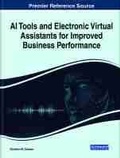 Cover: AI Tools and Electronic Virtual Assistants for Improved Business Performance - Business Science Reference