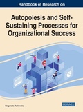 Cover: Autopoiesis and Self-Sustaining Processes for Organizational Success - Business Science Reference