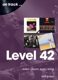 Enlarge image Cover: Level 42 - Sonicbond Publishing