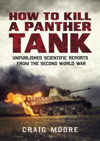 Enlarge image Cover: How to Kill a Panther Tank - Fonthill Media Ltd