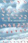 Cover: The New Snobbery - Biteback Publishing