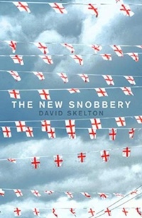 Enlarge image Cover: The New Snobbery - Biteback Publishing