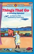 Cover: Things That Go-A Traveling Alphabet - Ibooks for Young Readers