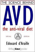 Cover: The Science Behind AVD 'The Anti-Viral Diet' - Living Time Books