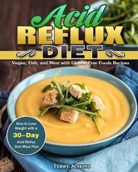 Enlarge image Cover: Acid Reflux Diet - Terry Jenkins