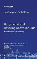 Cover: Hurgar en el azul / Hovering Above The Blue - Artepoetica Press Inc.