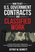 Cover: How to Get U.S. Government Contracts and Classified Work - Red Bike Publishing