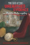 Cover: The Case of the Unearthed Evidence - Shaggy Dog Productions, LLC