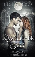 Cover: Koeniglicher Biss - Ninja Newt Publishing, LLC