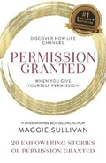 Cover: Permission Granted- Maggie Sullivan - Kate Butler Books