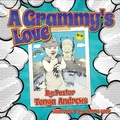 Cover: A Grammy's Love - Pen It! Publications, LLC