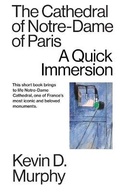 Cover: The Cathedral of Notre-Dame of Paris - Tibidabo Publishing, Inc.