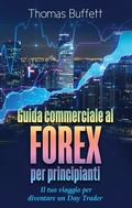 Cover: Guida commerciale al FOREX per principianti - BoD - Books on Demand