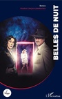 Cover: Belles de nuit - Editions L'Harmattan