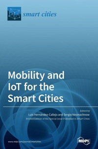 Enlarge image Cover: Mobility and IoT for the Smart Cities - MDPI AG