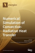 Cover: Numerical Simulation of Convective-Radiative Heat Transfer - MDPI AG