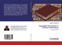 Abbildung von: Copyright Awareness in Tertiary Institutions - LAP Lambert Academic Publishing