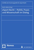 Cover: eSport-Recht - Politik, Praxis und Wissenschaft im Dialog - Nomos