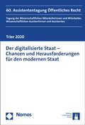 Cover: Der digitalisierte Staat - Chancen und Herausforderungen f&uuml;r den modernen Staat - Nomos