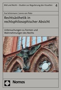 Cover: Rechts&auml;sthetik in rechtsphilosophischer Absicht - Nomos