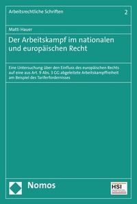 Abbildung von: Der Arbeitskampf im nationalen und europäischen Recht - Nomos
