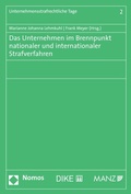 Cover: Das Unternehmen im Brennpunkt nationaler und internationaler Strafverfahren - Nomos