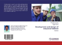 Abbildung von: Development and design of industrial helemet - LAP Lambert Academic Publishing