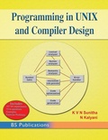 Cover: Programming in UNIX and Compiler Design - BS Publications