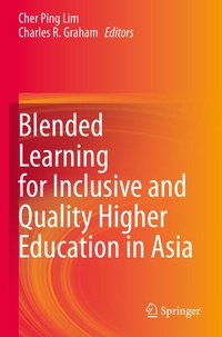 Enlarge image Cover: Blended Learning for Inclusive and Quality Higher Education in Asia - Springer