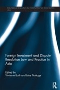 Abbildung von: Foreign Investment and Dispute Resolution Law and Practice in Asia - Routledge