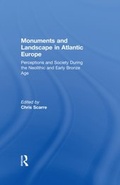 Cover: Monuments and Landscape in Atlantic Europe - Routledge