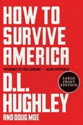 Cover: How to Survive America: A Prescription [Large Print] - HarperCollins