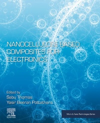 Enlarge image Cover: Nanocellulose Based Composites for Electronics - Elsevier