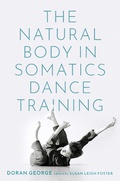 Cover: The Natural Body in Somatics Dance Training - OUP eBook
