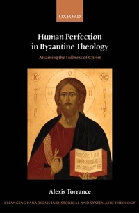 Abbildung von: Human Perfection in Byzantine Theology - OUP eBook
